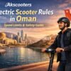 electric scooter, rules and safety guide by akscooters